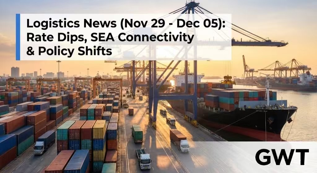 Logistics News (Nov 29 - Dec 05)